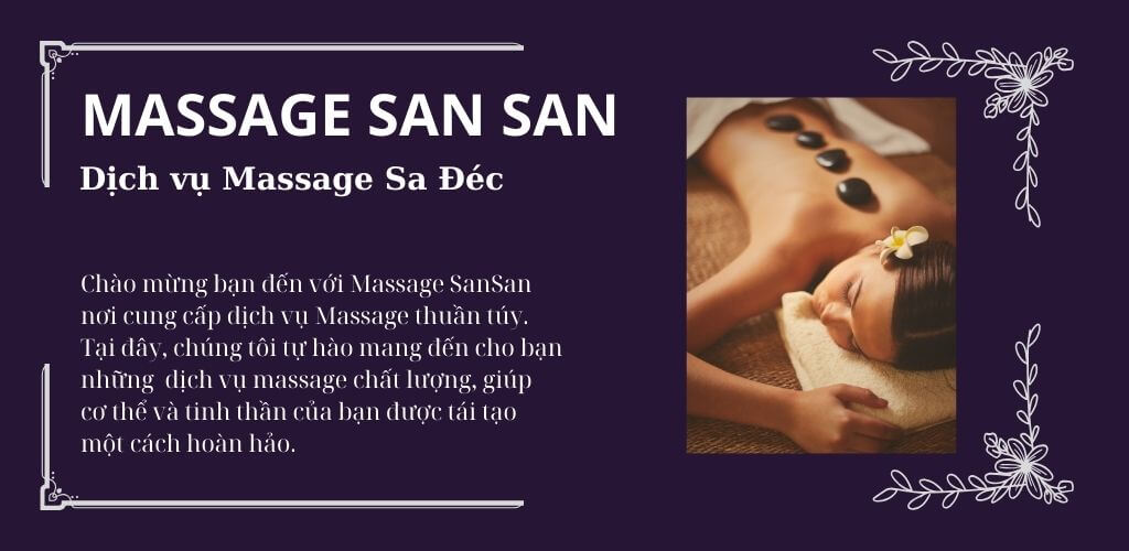 massage sa đéc san san về chúng tôi đt